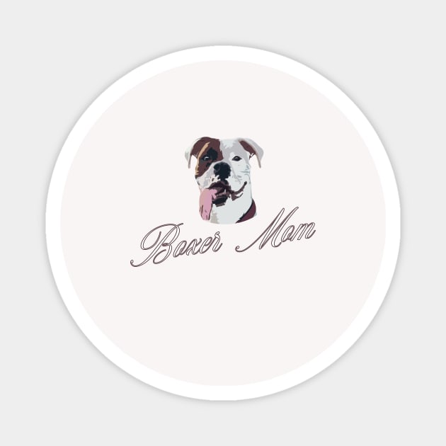 Boxer mom Magnet by Boogz Apparel